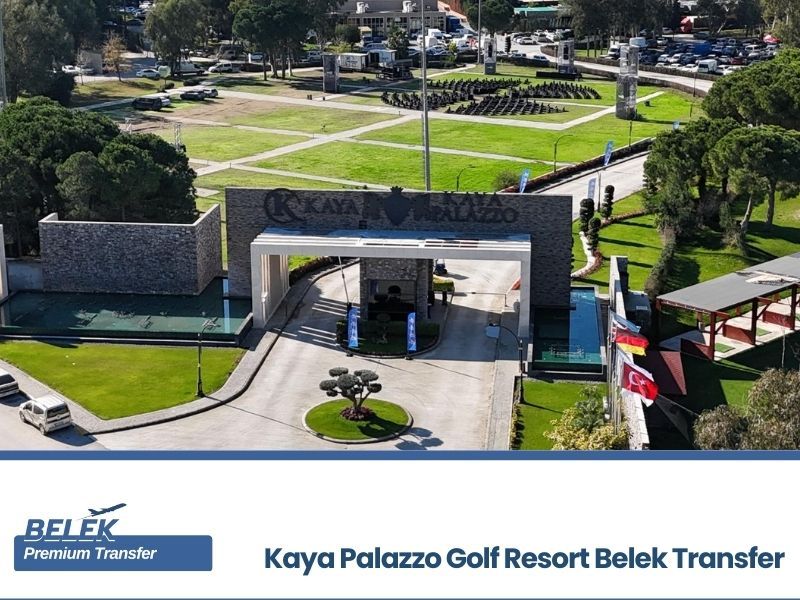 antalya airport kaya palazzo belek golf resort transfer