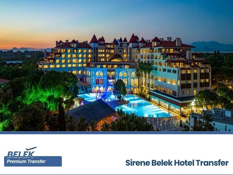 transfer from antalya airport to sirene belek hotel