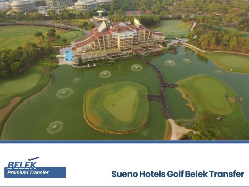 antalya airport sueno golf belek hotel transfer