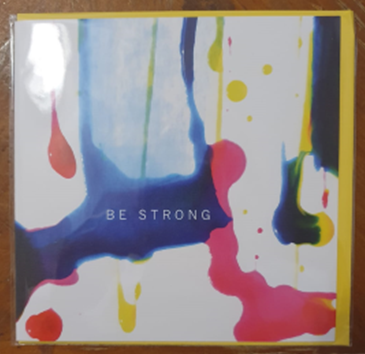 LR13 - Be Strong - Greeting Card WB
