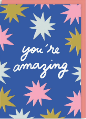 Youre Amazing Greeting Card