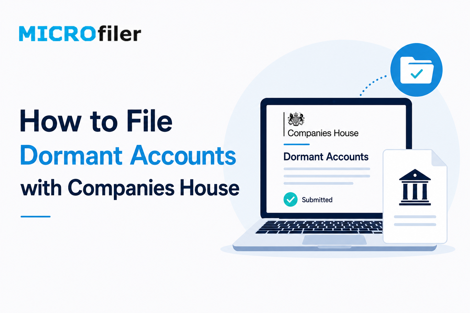 Dormant Company Accounts: How to File Them