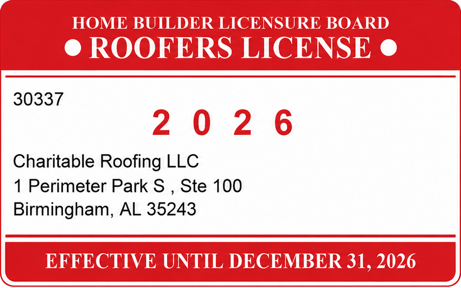 Red and white 2026 roofer’s license for Charitable Roofing LLC, Birmingham, AL, valid until Dec. 31, 2026
