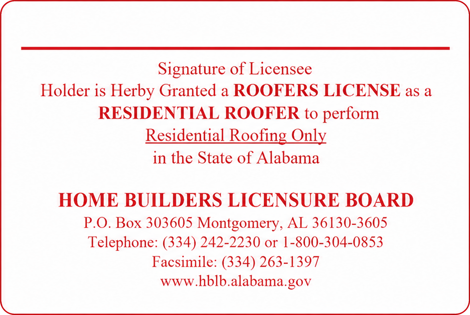 White Alabama home builders roofing license card with red text and border; includes license number and contact info