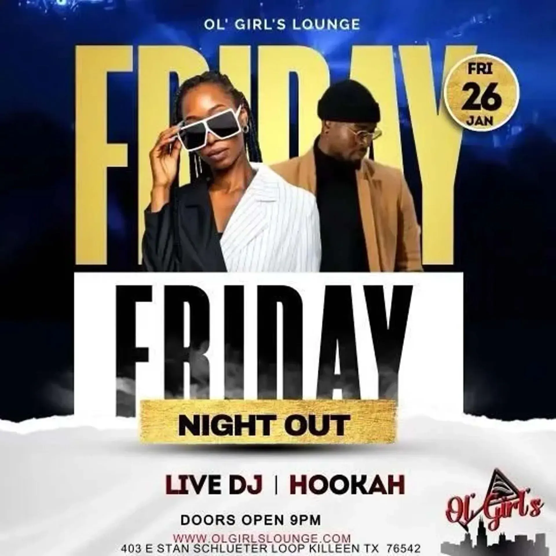 Friday night out event flyer for Ol’ Girl’s Lounge