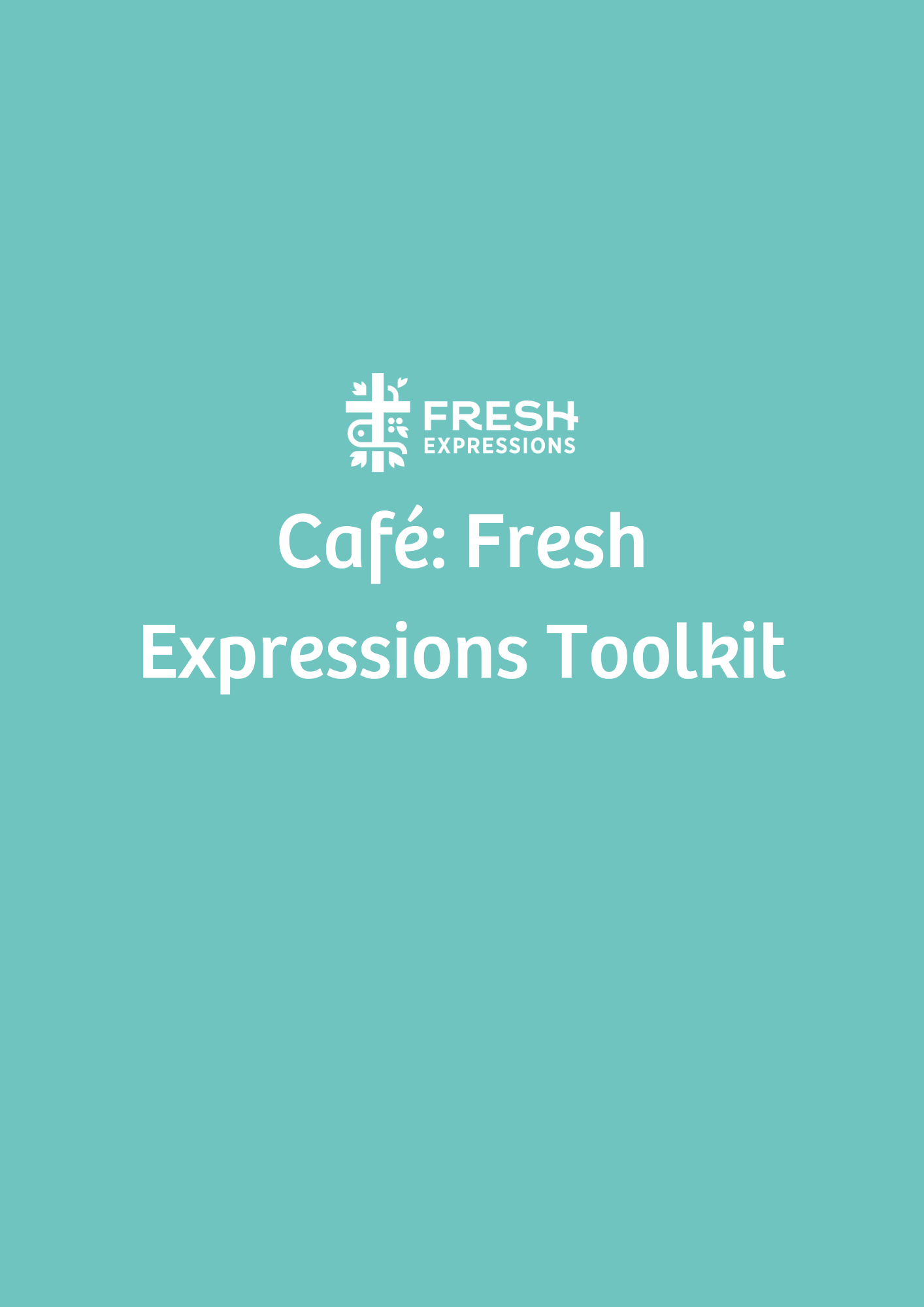 Café Fresh Expressions Toolkit