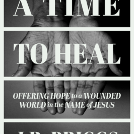 A Time to Heal