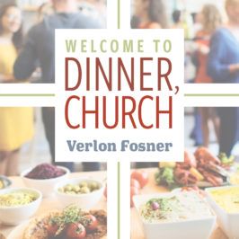 Welcome to Dinner, Church