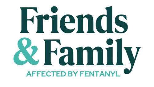 Friends & Family Affected by Fentanyl
logo