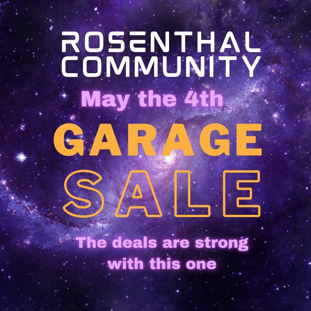 A rosenthal community may the 4th garage sale poster
