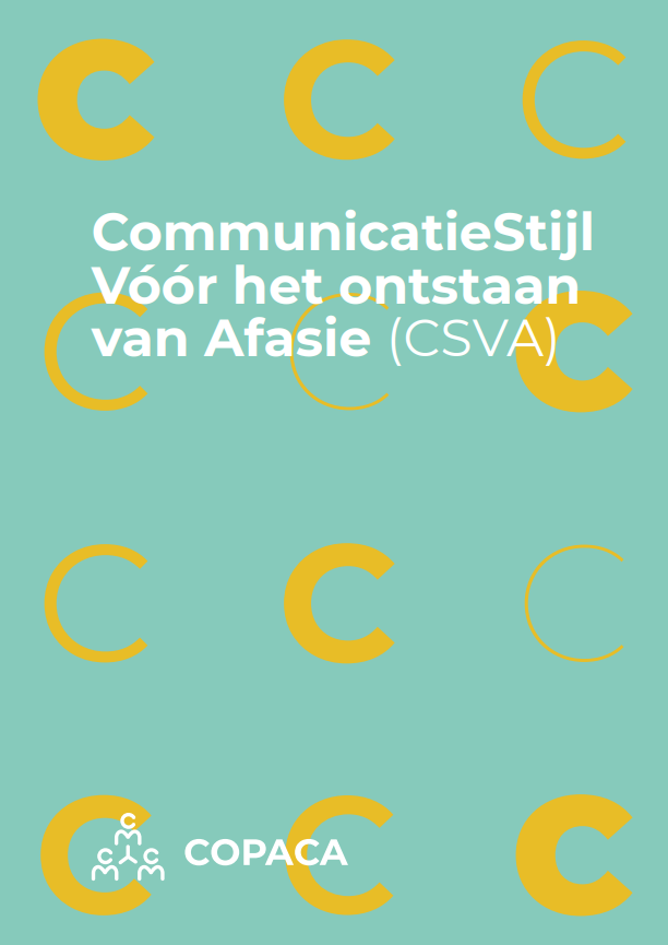 CommunicatieStijl Voor het ontstaan van Afasie