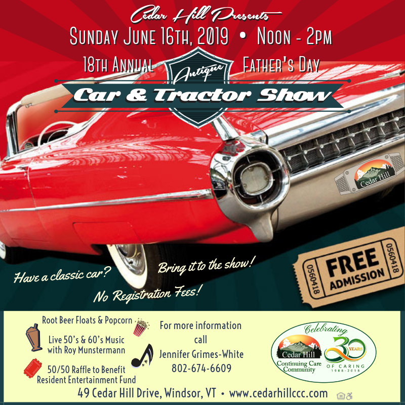 Car and Tractor Show flyer. Red classic car, event on June 16, 2019, at 49 Cedar Hill Drive, Windsor, VT. Free admission.