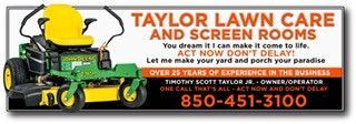 Taylor Lawncare & Screen Rooms Taylor Lawncare & Screen Rooms