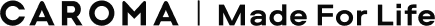 Caroma | Made For Life