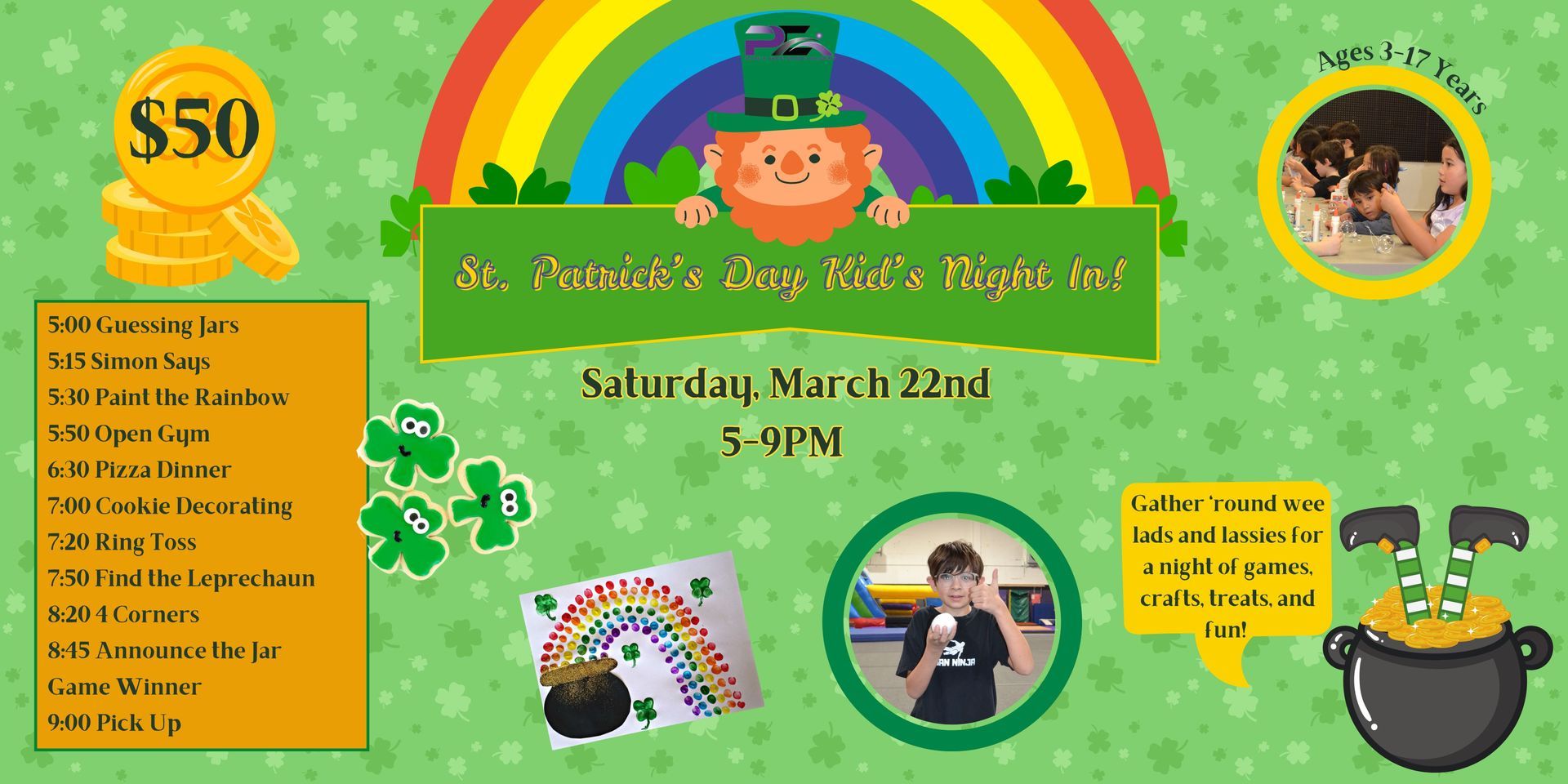 St Patty's Day Kid's Night In at Pacific Edge Sports Academy Flyer - Come Join the FUN!