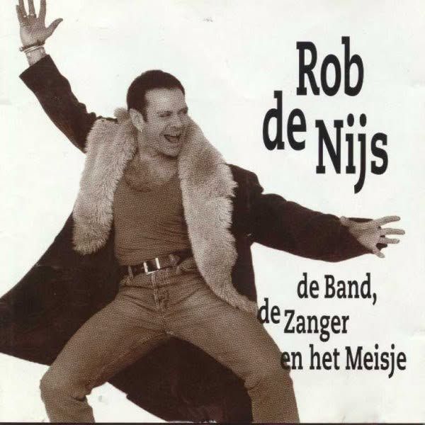 Album - Rob de Nijs - De Band, De Zanger en het Meisje 

