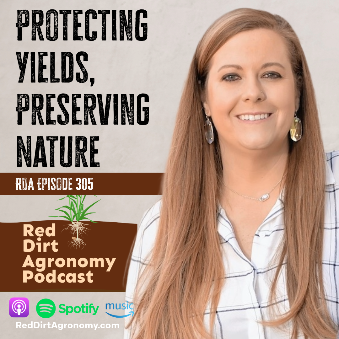 Podcast cover with smiling woman beside text “Protecting Yields, Preserving Nature” and Red Dirt Agronomy branding