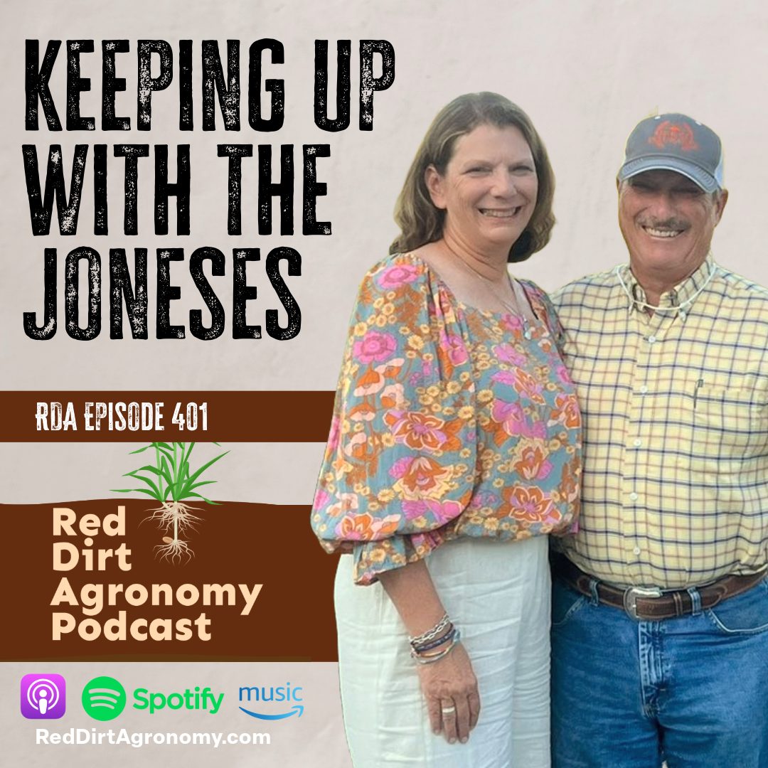 Podcast cover with two people standing beside text “Keeping Up with the Joneses” and “Red Dirt Agronomy Podcast”
