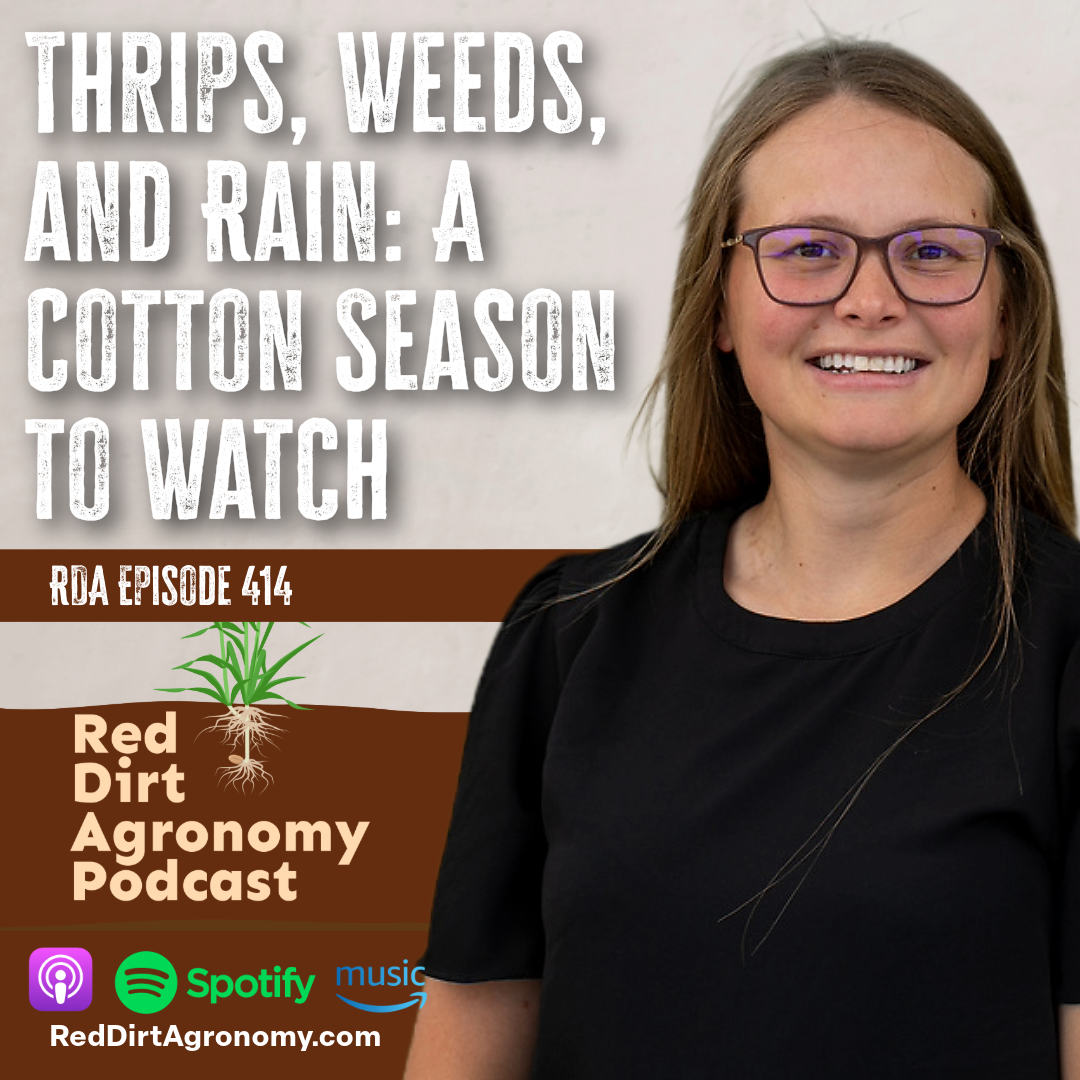 Podcast cover with smiling woman beside title “Thrips, Weeds, and Rain: A Cotton Season to Watch”