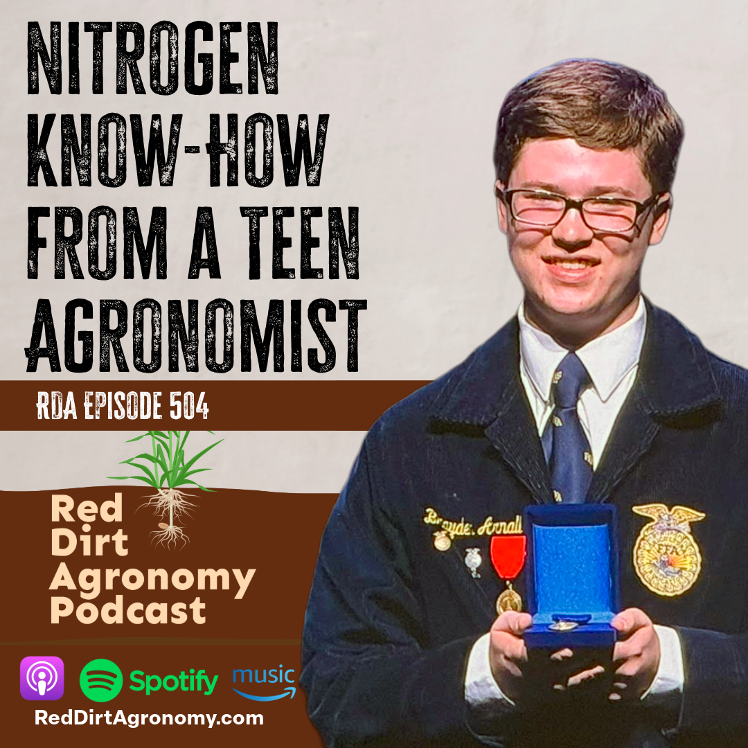 Teen agronomist holding blue award plaque beside “Nitrogen know-how from a teen agronomist” podcast title.