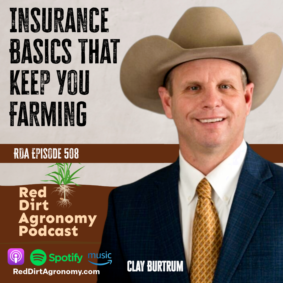 Podcast cover: man in tan cowboy hat beside text “Insurance Basics That Keep You Farming,” Red Dirt Agronomy Podcast.