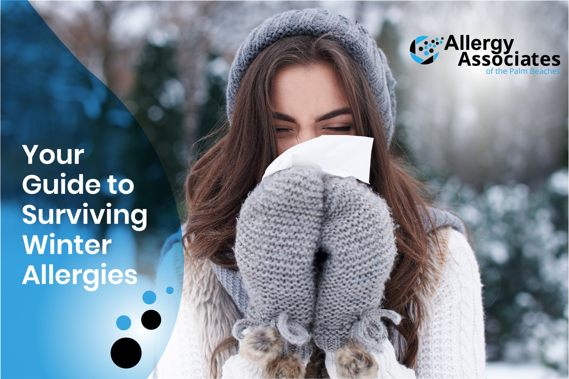 Your Guide to Surviving Winter Allergies