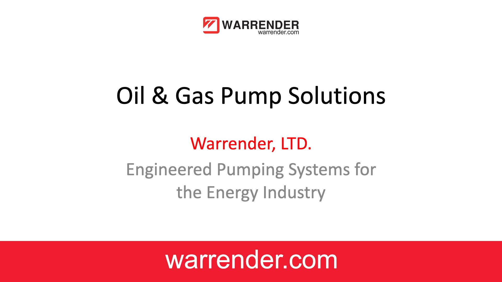 Warrender oil and gas pump solutions using API pumps
