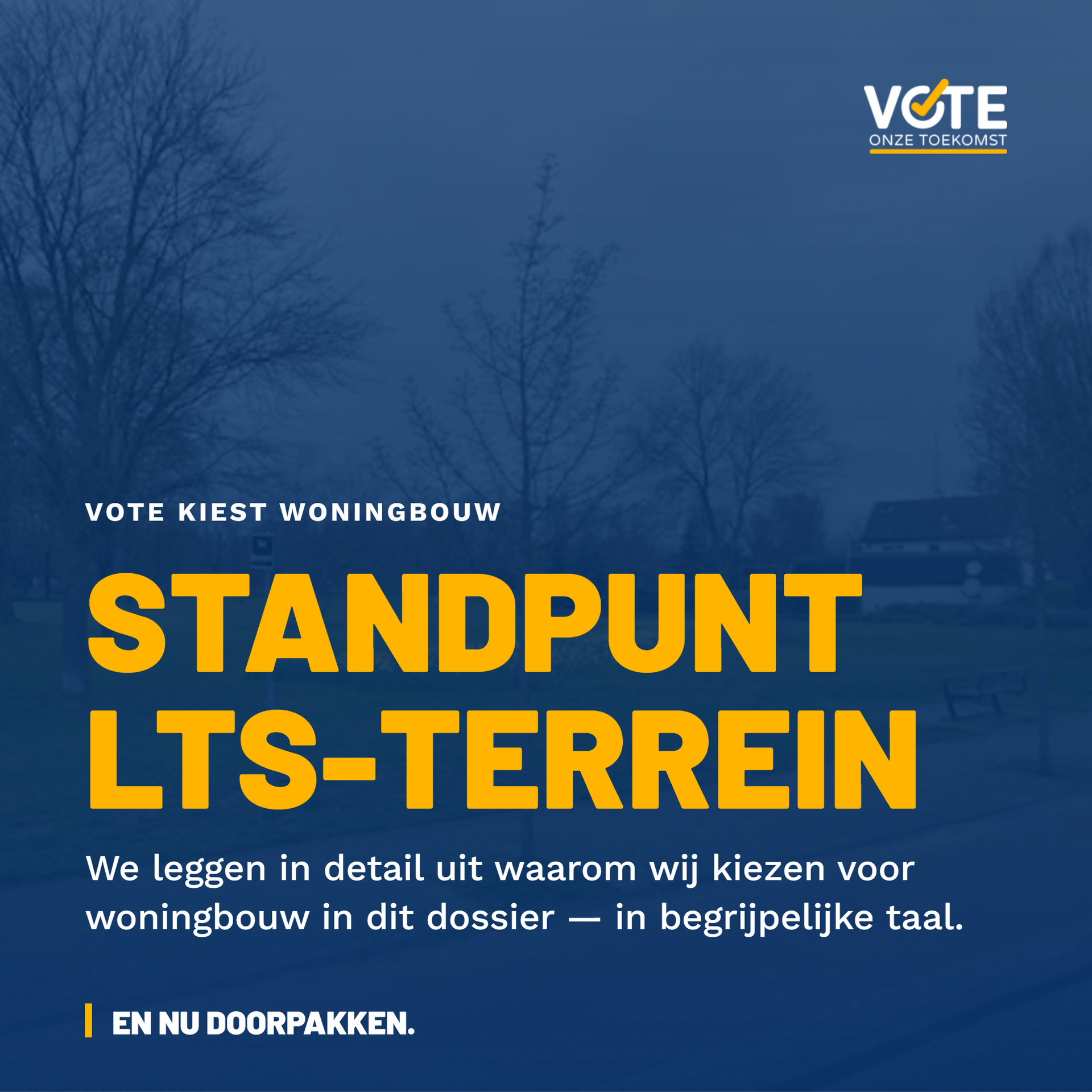 Op 25 juni neemt de gemeenteraad een besluit over het oude LTS-terrein. Het college wil daar een nie