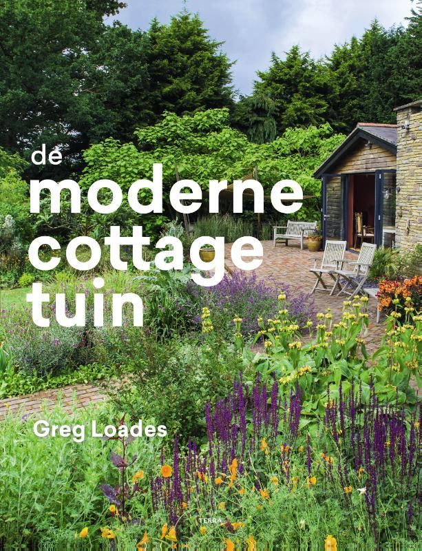 Greg Loades; De moderne cottagetuin