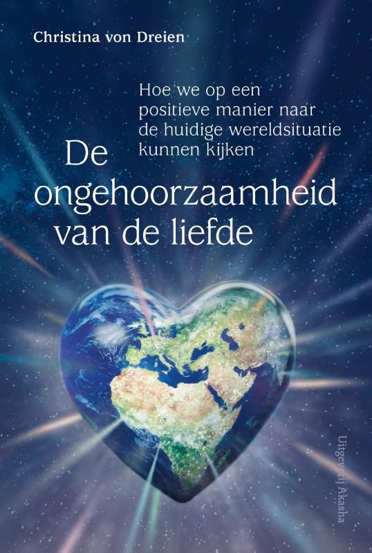 Christina von Dreien; De ongehoorzaamheid van de liefde
