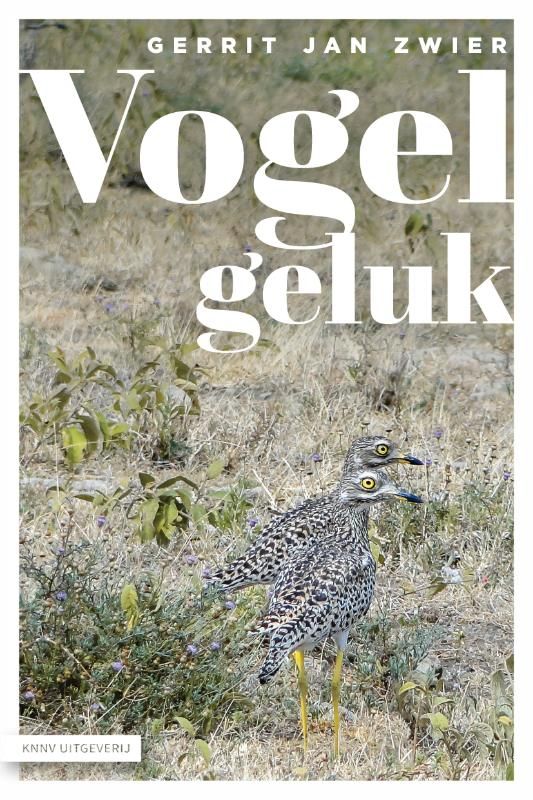 Gerrit Jan Zwier; Vogelgeluk
