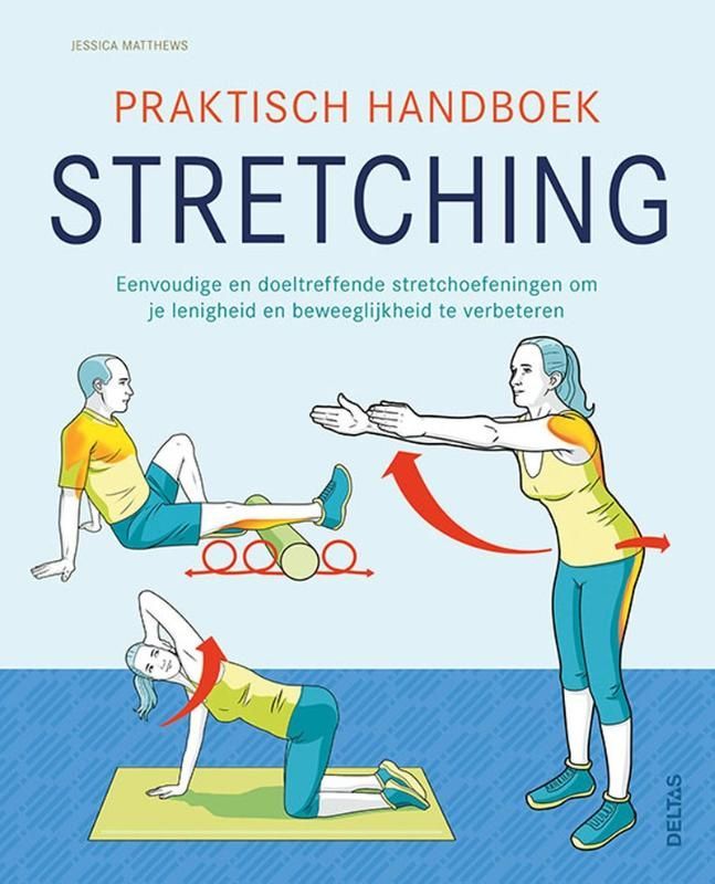 Jessica Matthews; Praktisch handboek stretching