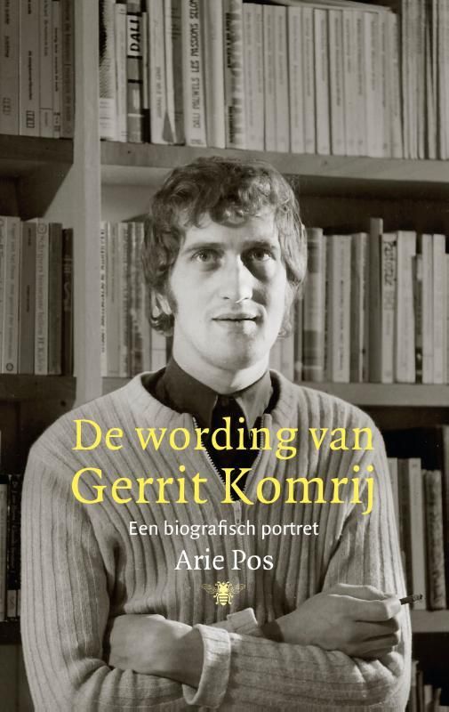 Arie Pos; De wording van Gerrit Komrij