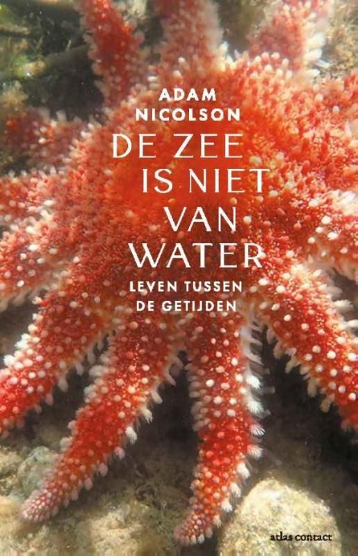 Adam Nicolson; De zee is niet van water
