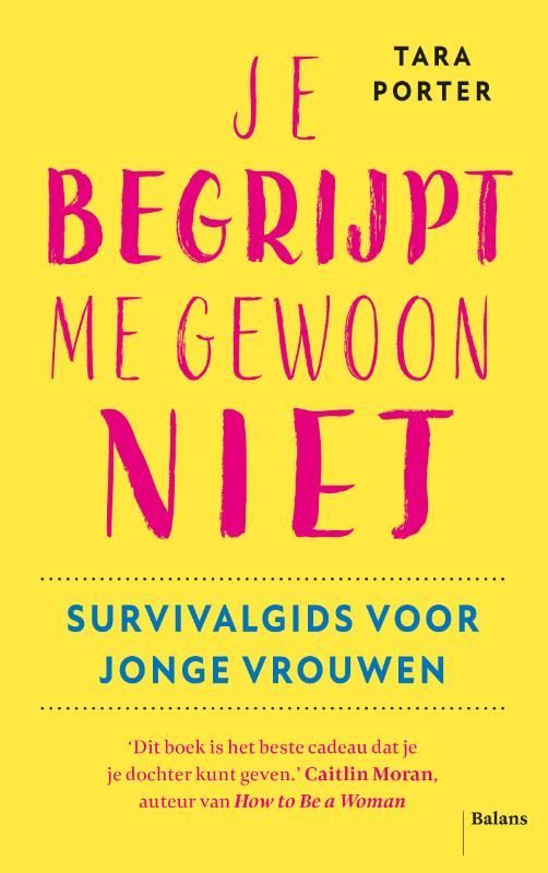 Tara Porter; Je begrijpt me gewoon niet