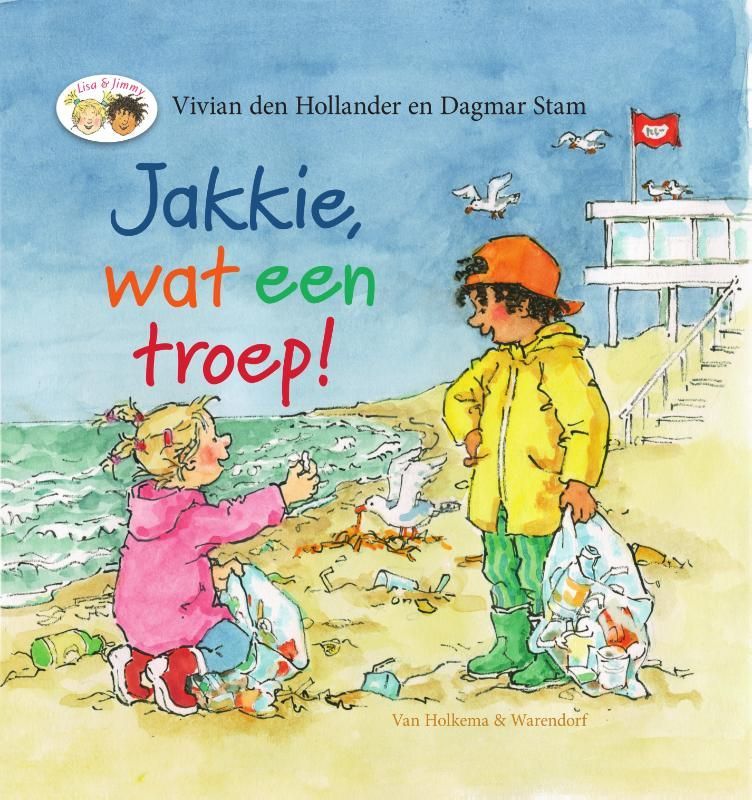 Vivian Hollander; Jakkie, wat een troep!