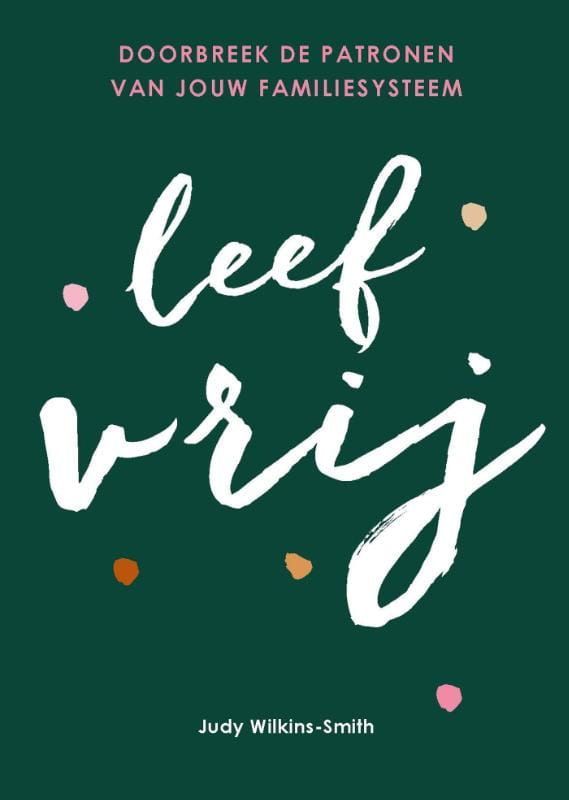 Judy Wilkins-Smith; Leef vrij