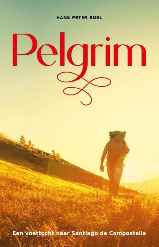 Hans Peter Roel; Pelgrim