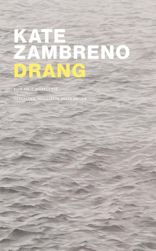 Kate Zambreno; Drang