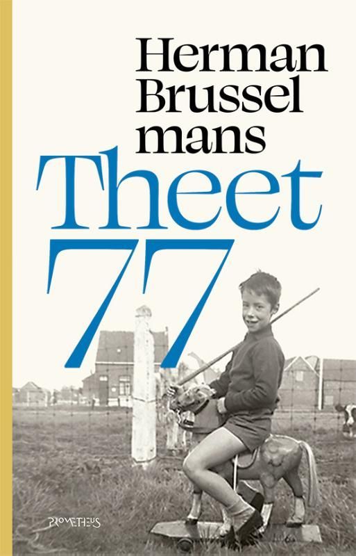 Herman Brusselmans; Theet 77
