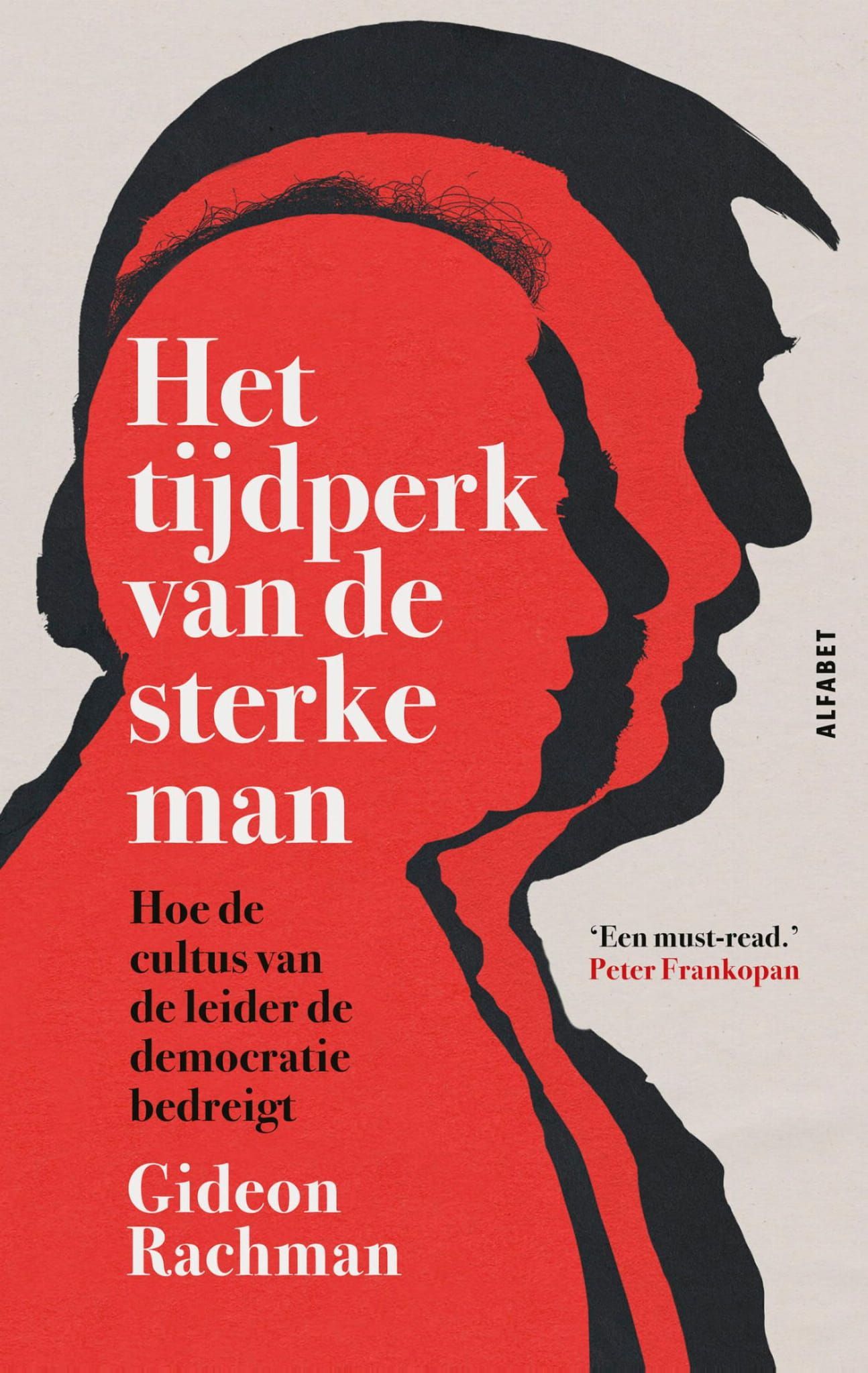 Gideon Rachman; Het tijdperk van de sterke man