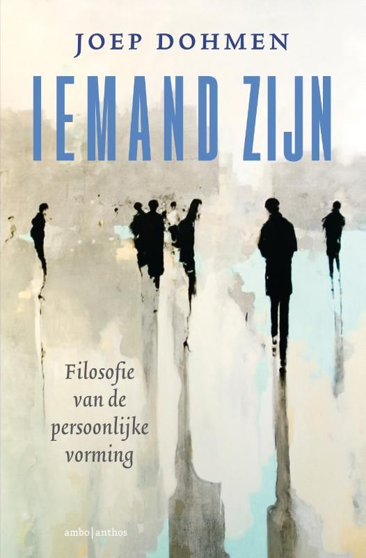 Joep Dohmen; Iemand zijn