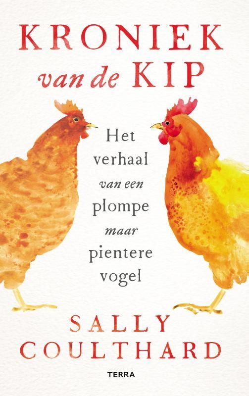 Sally Coulthard; Kroniek van een kip