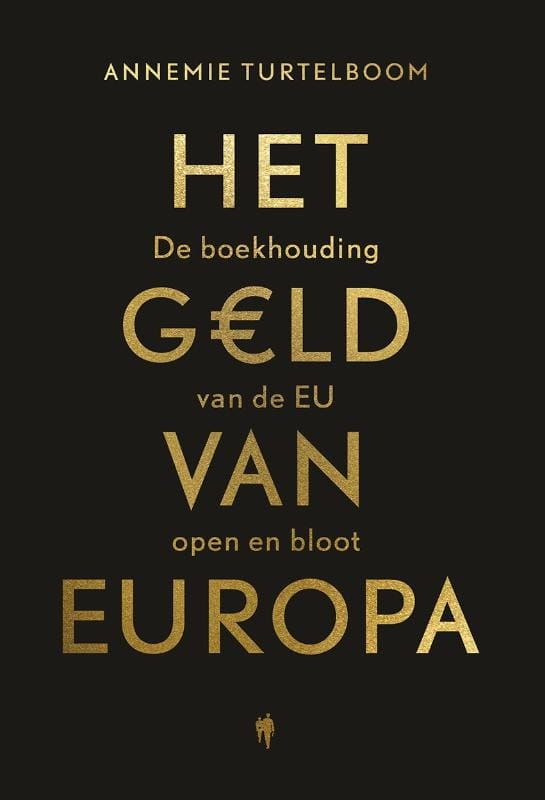 Annemarie Turtelboom; Het geld van Europa
