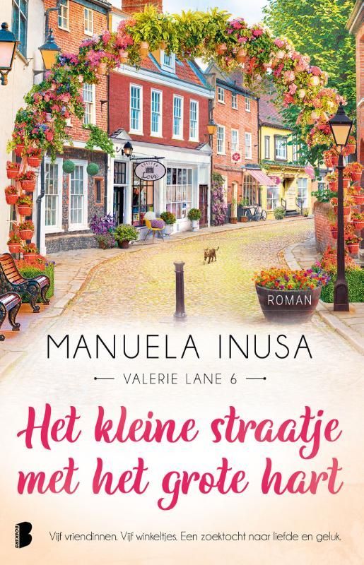 Manuela Inusa; Het kleine straatje met het grote hart