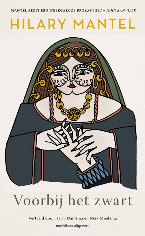 Hilary Mantel; Voorbij het zwart