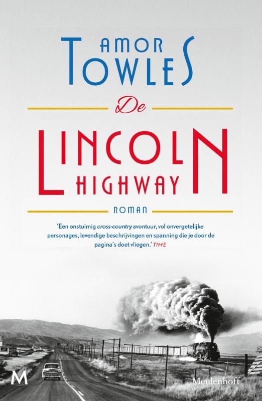 Amor Towles; De Lincoln Highway