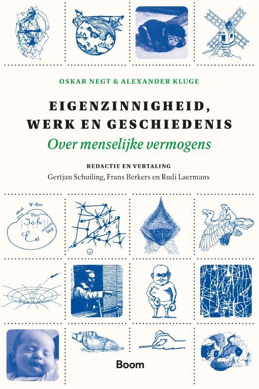 Oskar Negt; Eigenzinnigheid, werk en geschiedenis