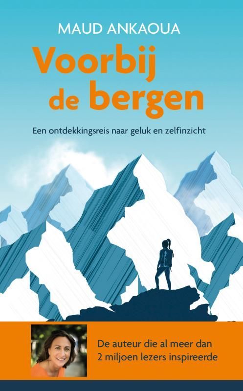 Maud Ankaoua; Voorbij de bergen