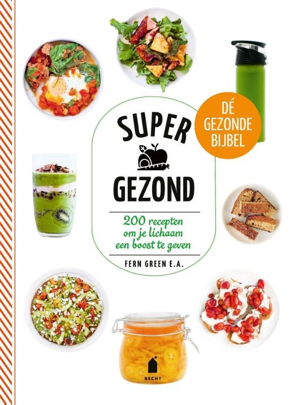 Fern Green; Supergezond